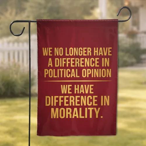 Civic Discourse Morality Quote Metallic Gold - Patriotic Statement Home Decor Garden Flag