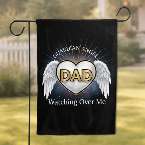 DAD Guardian Angel Heart Wings - Father's Day Memorial Gift for Dad Garden Flag