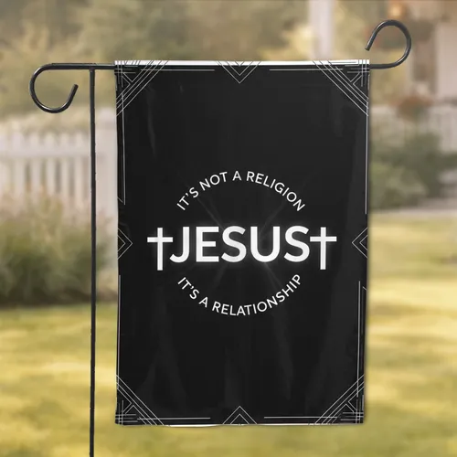 Jesus Relationship Cross - Christian Faith Decor for Believers Garden Flag