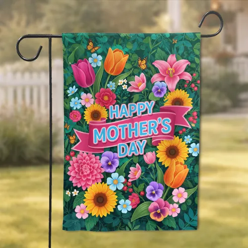 Happy Mother's Day Spring Flowers Butterflies - Mother's Day Gift for Mom Garden Flag