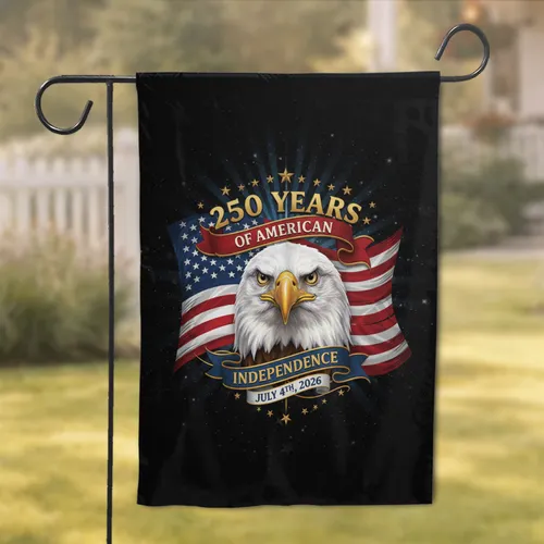 Majestic Bald Eagle American Flag 250th Anniversary - Independence Day Patriotic Gift Garden Flag