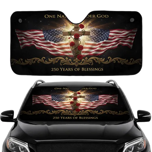 Christian Cross American Flag One Nation Under God 250 Years Blessings Road Trip Gift for Veterans Car Sunshade