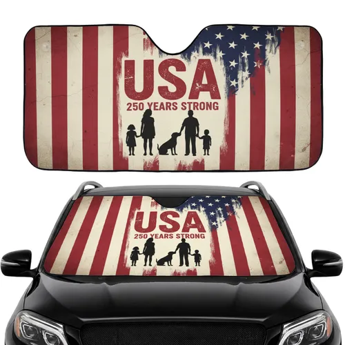 USA 250 YEARS STRONG Family American Flag - 250th Anniversary Road Trip Gift Car Sunshade