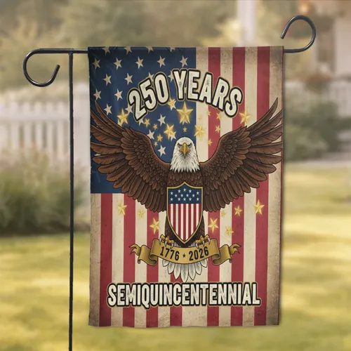 Bald Eagle American Flag 250 Years 1776-2026 - Independence Day Garden Flag