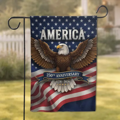 Bald Eagle American Flag 250th Anniversary 1776-2026 Independence Day Gift for Dad Garden Flag