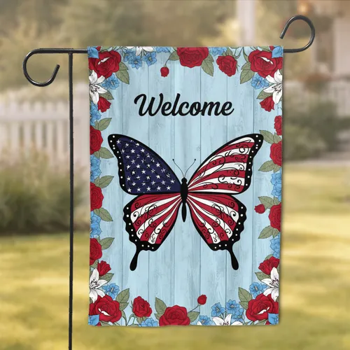 Butterfly American Flag Welcome Floral - Independence Day Patriotic Home Decor Garden Flag