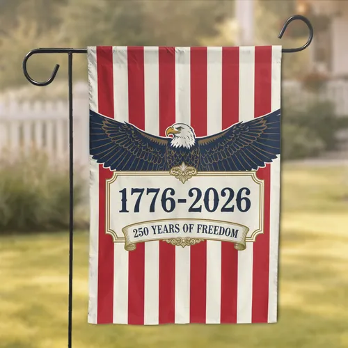 Bald Eagle American Flag 1776-2026 - USA 250th Anniversary Independence Day Gift for Veterans Garden Flag
