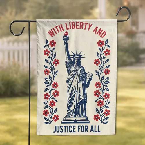 Statue of Liberty Poppies Justice For All - Independence Day American Heritage Garden Flag