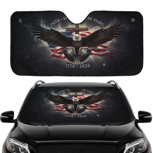 Faith Freedom Bald Eagle American Flag 1776-2026 - USA 250th Anniversary Car Accessory Car Sunshade