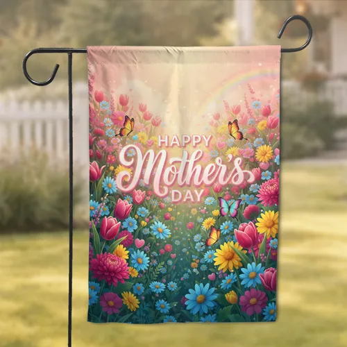Happy Mother's Day Garden Floral Butterflies - Celebration Gift for Mom Garden Flag