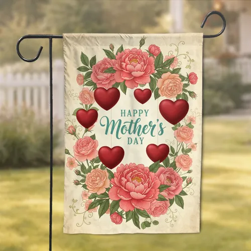 Happy Mother's Day Hearts Peonies Roses Botanical - Mother's Day Gift for Mom Garden Flag