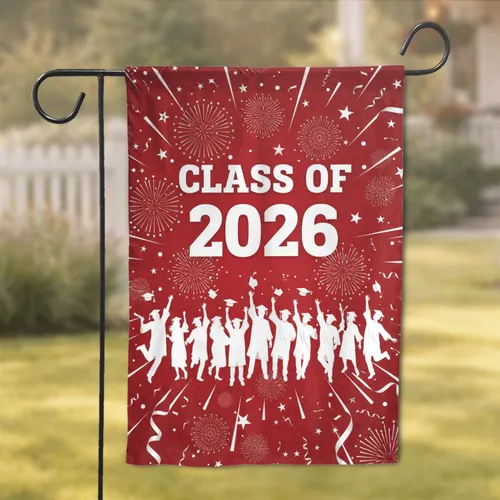 Class of 2026 Graduates Cheering Fireworks - Graduation Celebration Gift for Graduates Garden Flag