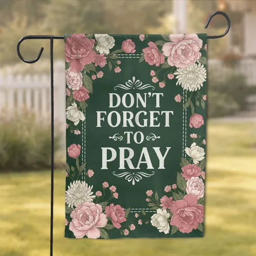 Peony Daisy Poppies Floral Prayer Quote - Faith Home Decor Gift for Women Garden Flag