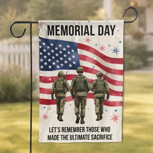 Memorial Day American Flag Soldiers - Remembrance Gift for Veterans Garden Flag
