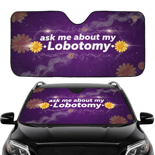Ask Me About My Lobotomy Yellow Orange Daisy Brain Wave - Psychedelic Car Interior Upgrade Car Sunshade