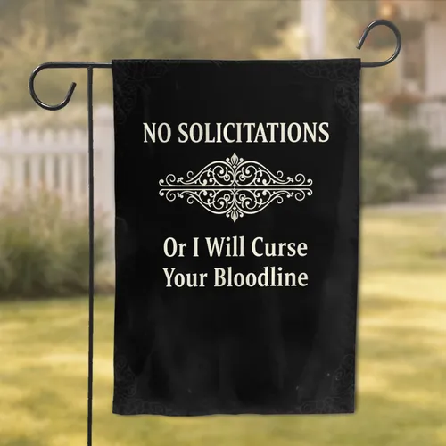 No Solicitations Bloodline Curse Filigree Home Entryway Decor Garden Flag