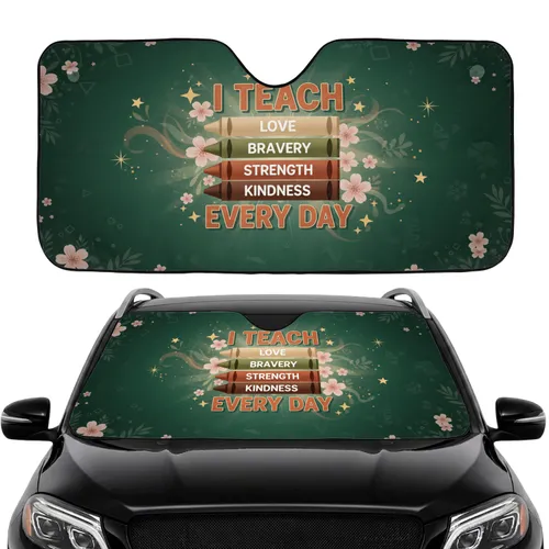 I Teach Every Day Crayons Value Words - Teacher Appreciation Car Accessory Car Sunshade