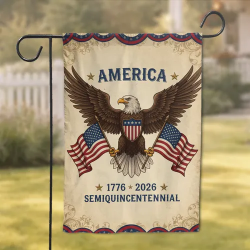 Bald Eagle American Flag 1776-2026 Semiquincentennial - Independence Day Gift Garden Flag