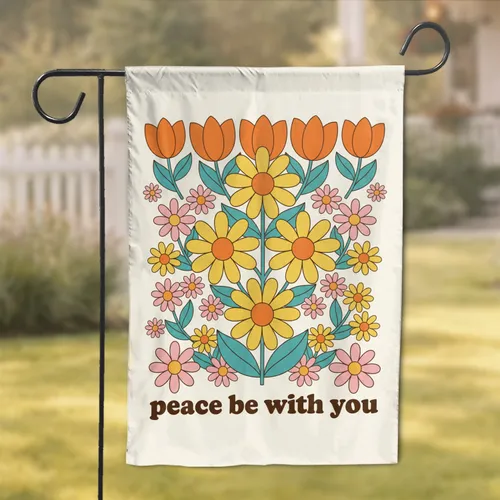 Floral Daisies Tulips Peace Be With You Home Decor Gift Garden Flag