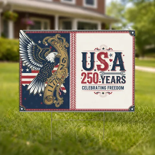 Bald Eagle 1776 USA 250 Years - American 250th Anniversary (1776-2026) Patriotic Yard Sign