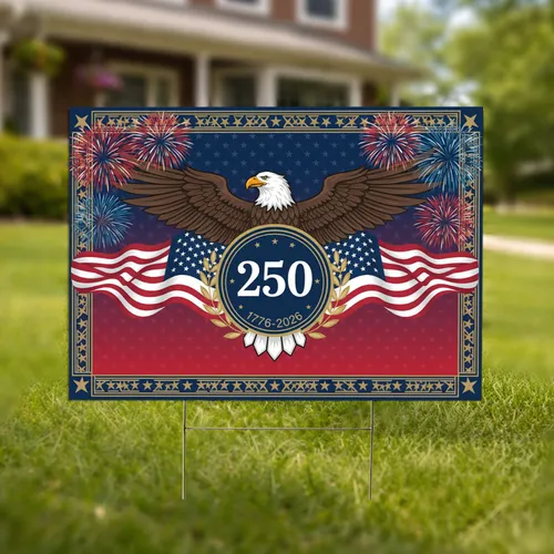 Bald Eagle American Flag 1776-2026 - USA 250th Anniversary Independence Day Celebration Yard Sign