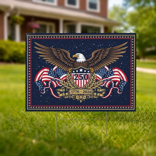 Bald Eagle American Flag Stars & Stripes 1776-2026 - USA 250th Anniversary Emblem Yard Sign