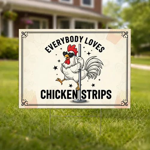 Humorous Rooster Chicken Strips - Farmhouse Decor Gift for Chicken Lover Yard Sign