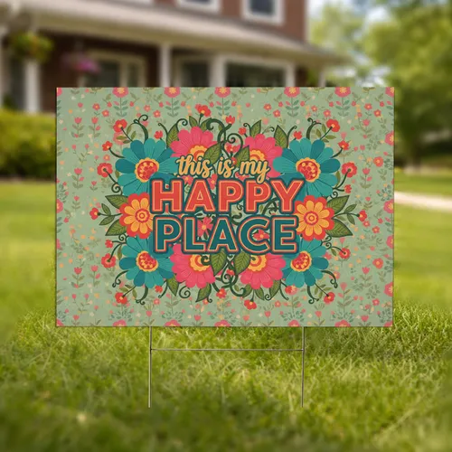 Happy Place Folk Art Flowers Botanical - Garden Decor Gift Yard Sign