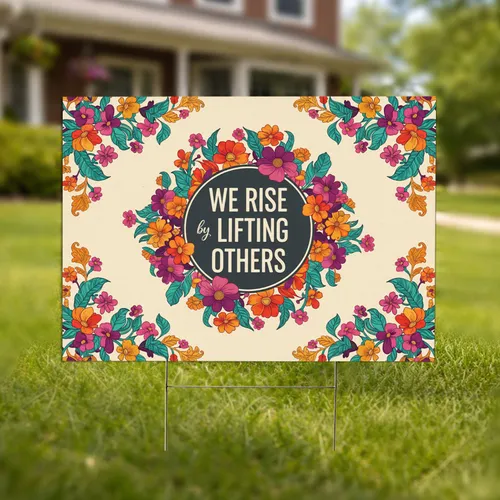 WE RISE by LIFTING OTHERS Quote Floral Wreath - Inspirational Home Decor Gift Yard Sign