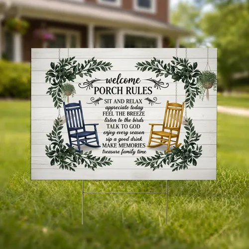 Welcome Porch Rules Rocking Chairs Shiplap - Outdoor Home Decor Gift Yard Sign