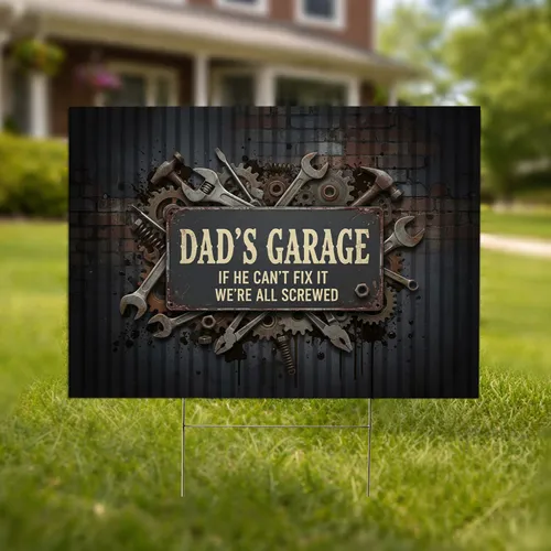 Dad's Garage Mechanic Tools Industrial - Home Decor Gift for Dad Yard Sign
