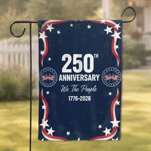 We The People American Flag 1776-2026 - USA 250th Anniversary Independence Day Garden Flag