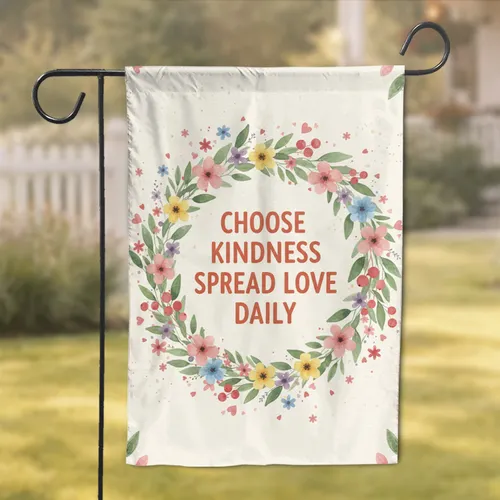 Choose Kindness Spread Love Daily Wreath Wildflowers Berries Hearts - Positive Message Decor Garden Flag