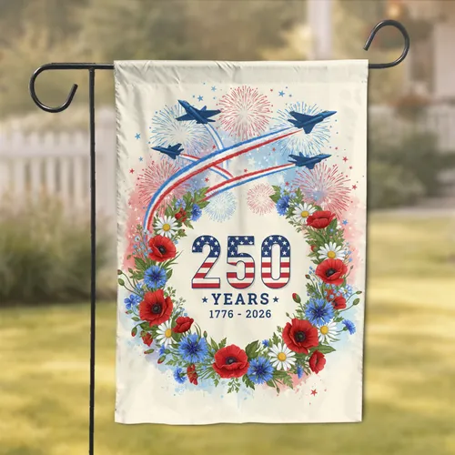 250 Years 1776-2026 Fighter Jets Poppies Cornflowers - USA 250th Anniversary Garden Flag