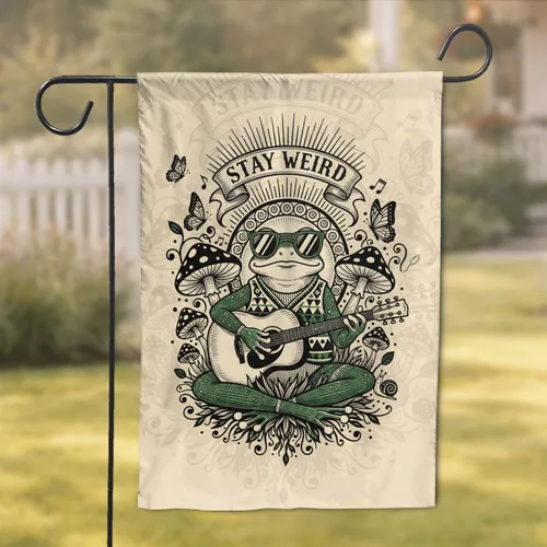 Stay Weird Frog Guitarist Mushroom Garden Boho Home Decor Gift for Nature Lovers Garden Flag