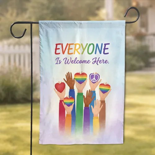 Everyone Is Welcome Here Diverse Hands Hearts - Inclusive Home Decor Garden Flag