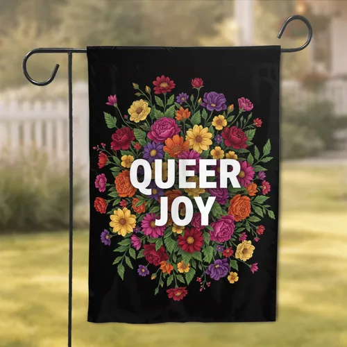 Queer Joy Floral Bouquet - Pride Celebration Home Decor Gift Garden Flag