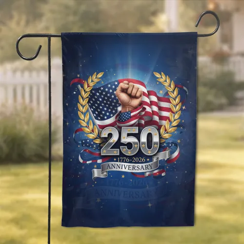 Clenched Fist American Flag 250th Anniversary - Independence Day Gift for Veterans Garden Flag