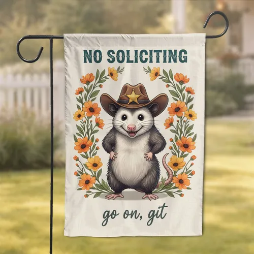 Opossum Cowboy Sheriff Wildflower No Soliciting Go On Git - Outdoor Home Decor Garden Flag