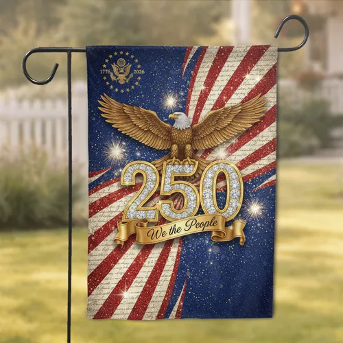 Bald Eagle Golden 250 We the People - USA 250th American Anniversary Gift for Veterans Garden Flag