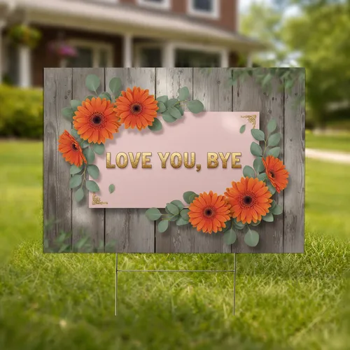Love You, Bye Text Gerbera Eucalyptus Wooden Wall - Home Decor Gift Yard Sign