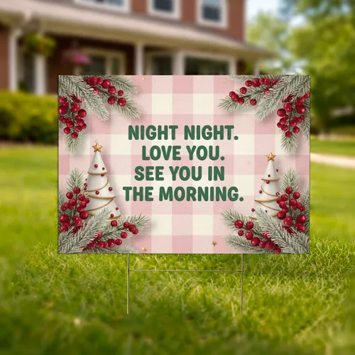 Night Night Love You Message Pine Berry Christmas Tree Christmas Decor Yard Sign