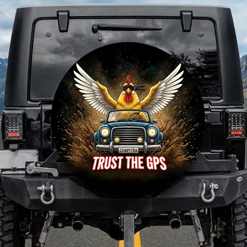 Blindfolded Yellow Rooster Vintage Car Mud Splashes TRUST GPS - Daring Off-Road Explorer Adventure Spare Tire Cover