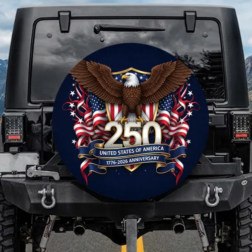 Bald Eagle American Flag USA 250th Anniversary 1776-2026 - Independence Day Gift Spare Tire Cover