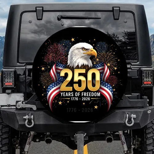 Bald Eagle American Flag 250 Years of Freedom - USA 250th Anniversary Independence Day Gift Spare Tire Cover