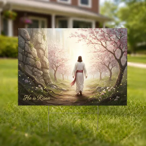 Jesus Risen Path, Flowering Trees - Easter Religious Gift Yard Sign