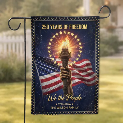 American Flag Freedom Torch 250 Years - USA 250th Anniversary Family Gift Custom Family Name Garden Flag