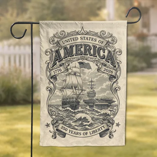 America Naval Ships 250 Years Liberty - Independence Day Anniversary Gift for Veterans Garden Flag