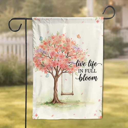 Deciduous Tree Blossoms Rustic Swing Butterflies - Live Life In Full Bloom Home Decor Gift Garden Flag
