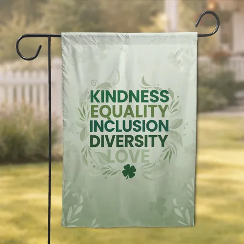 Kindness Equality Inclusion Diversity Love Green Clover Home Decor Gift Garden Flag